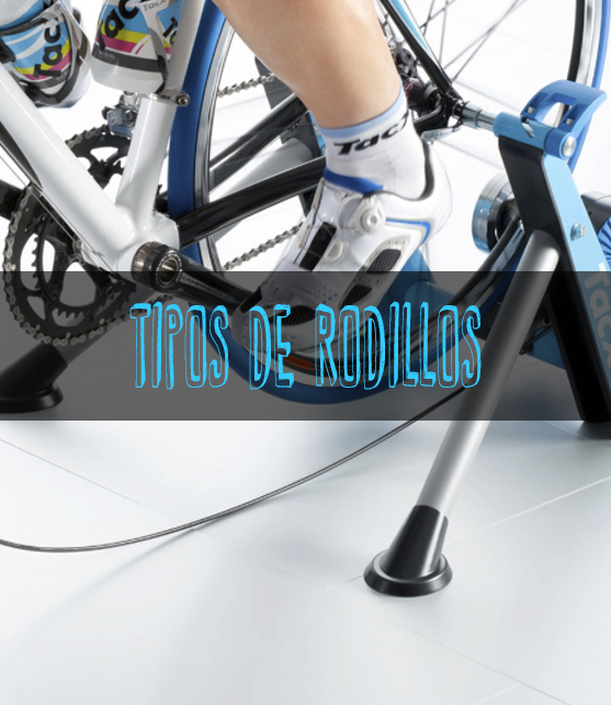 Qué tipos de rodillos de entrenamiento para bicicleta y ciclistas existen?  - Iberobike